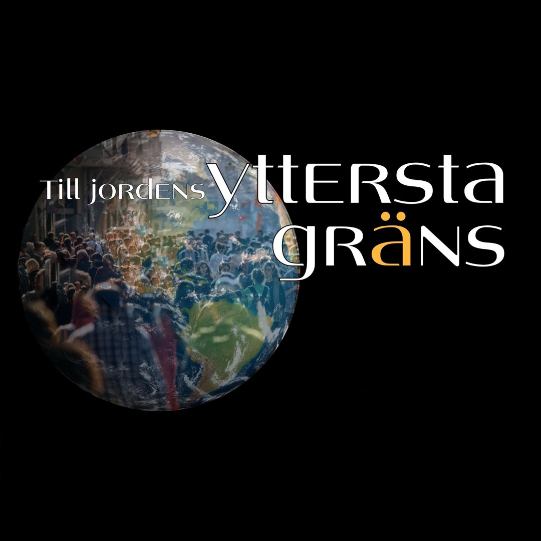 Till jordens yttersta gräns - Snart Till jordens yttersta gräns - Snart